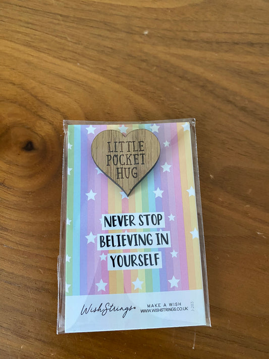 Z. Little Pocket Hug - Never Stop Believing in Yourself