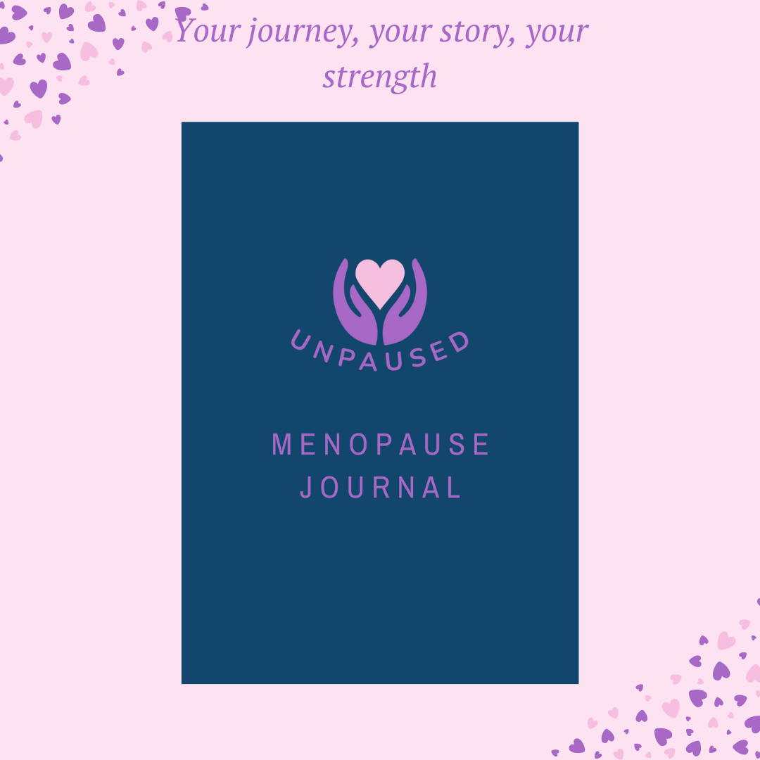 Unpaused Menopause Journal (1 Month)